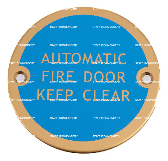 A GRADE Automatic Fire Door Keep Clear Sign Polished Brass