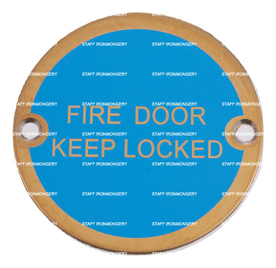 A GRADE Fire Door Keep Locked Sign Polished Brass