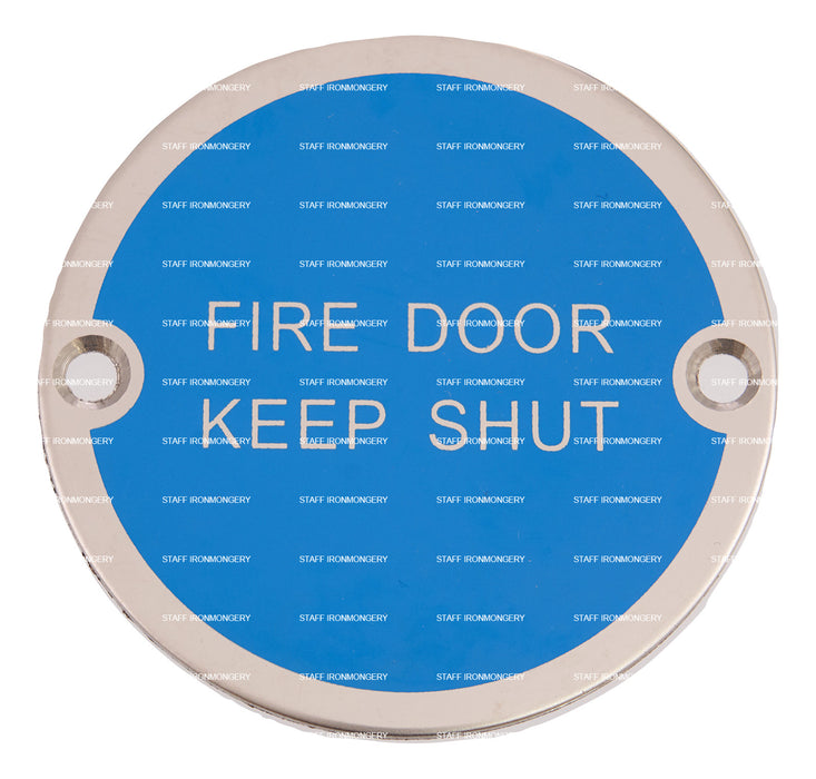 A GRADE Fire Door Keep Shut Sign Polished Stainless