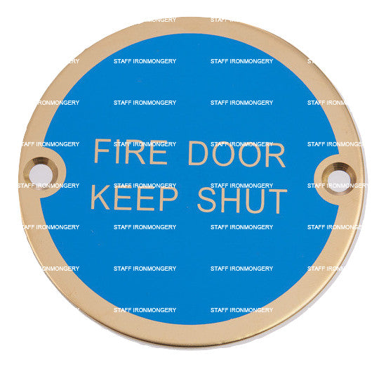 A GRADE Fire Door Keep Shut Sign Polished Brass