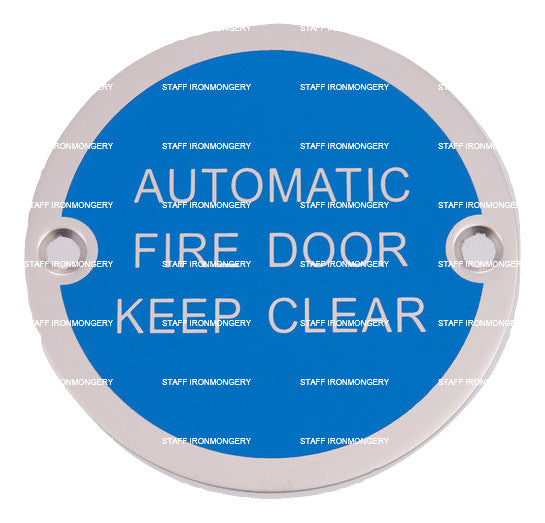 A GRADE Automatic Fire Door Keep Clear Sign Polished Aluminium